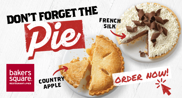 Bakers Square Pies Menu | Famous Dave's Detroit | Detroit, MI - FD16454542_Blue-Ribbon_BSQ-Pie-Eblast-Secondary---Easter