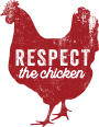 Red chicken stamped onto a white background with the words "Respect the Chicken" on the chicken